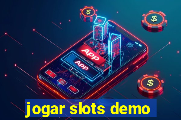 jogar slots demo