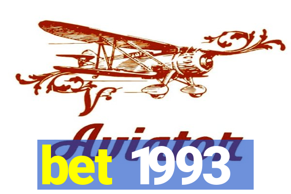 bet 1993