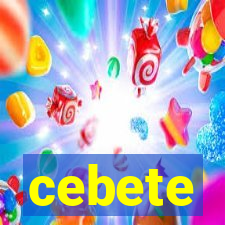 cebete