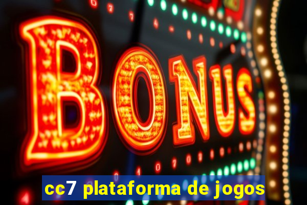 cc7 plataforma de jogos