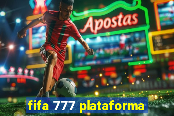 fifa 777 plataforma