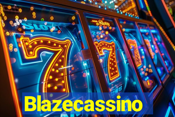 Blazecassino