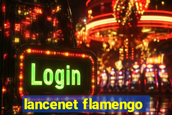 lancenet flamengo