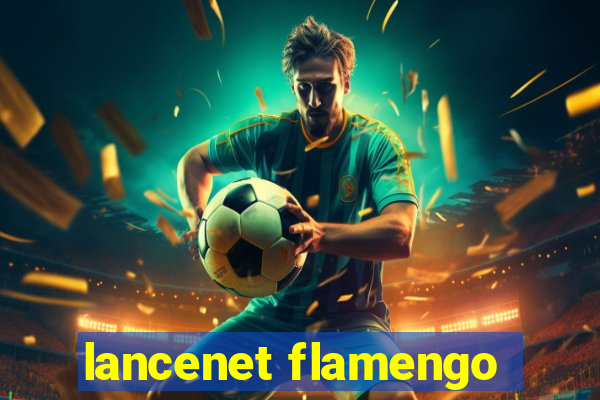 lancenet flamengo