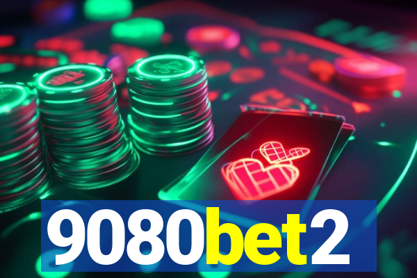 9080bet2