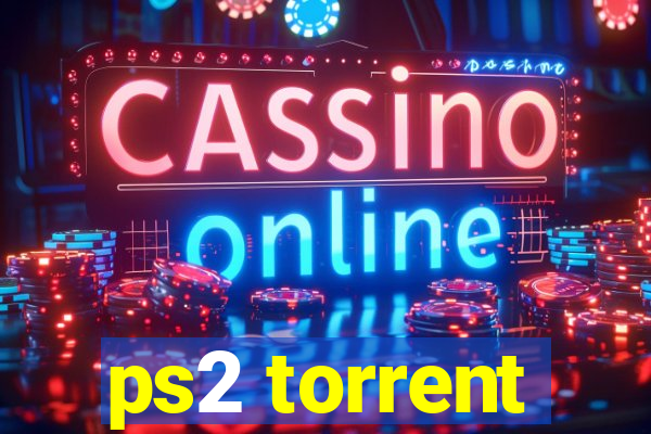 ps2 torrent