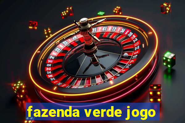 fazenda verde jogo