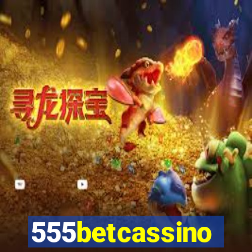 555betcassino