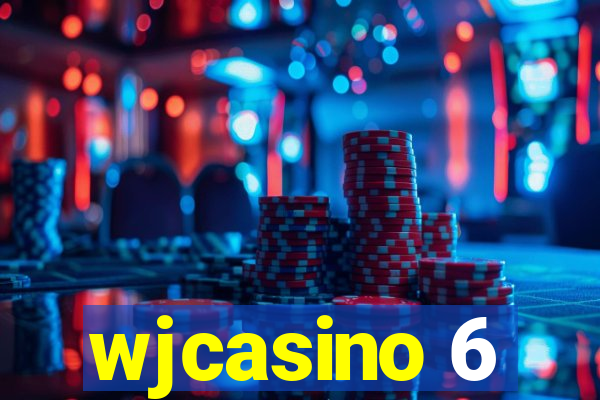 wjcasino 6