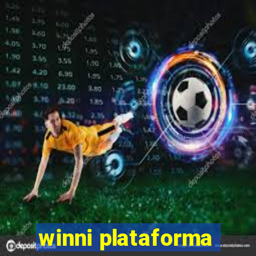 winni plataforma