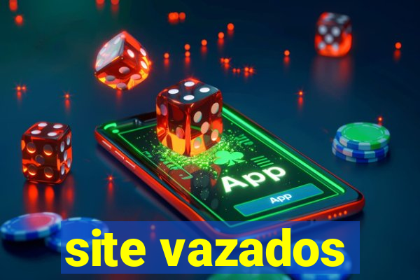 site vazados