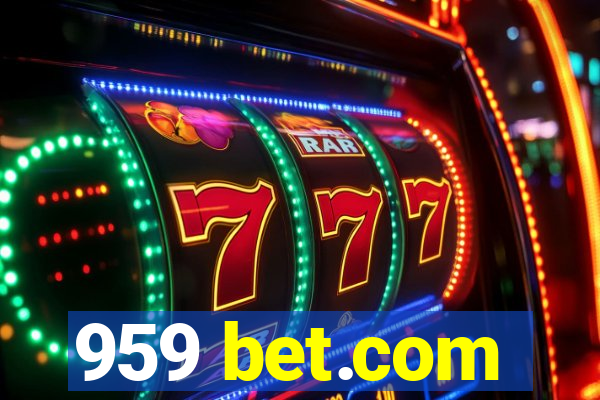 959 bet.com