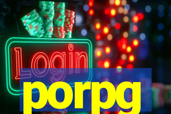 porpg