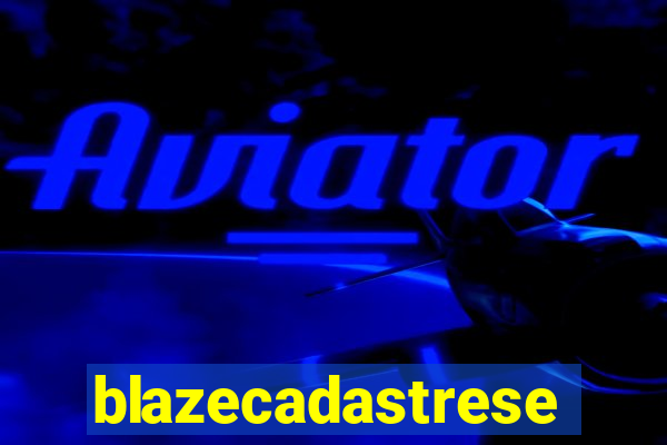 blazecadastrese