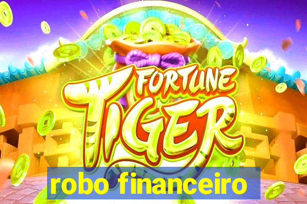 robo financeiro