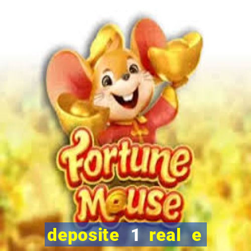 deposite 1 real e ganhe 10