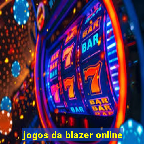 jogos da blazer online