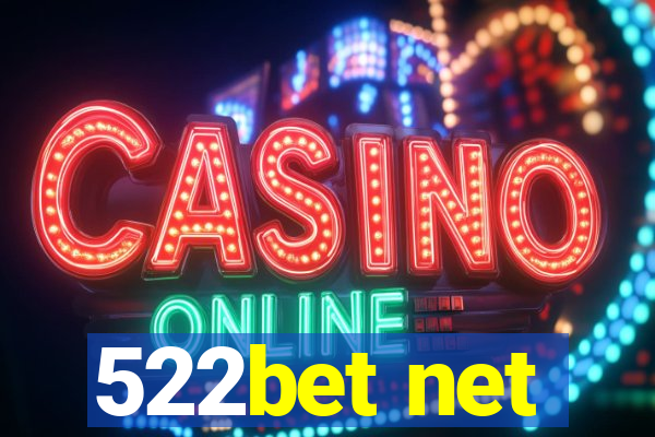 522bet net