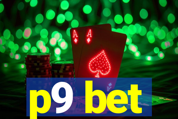 p9 bet