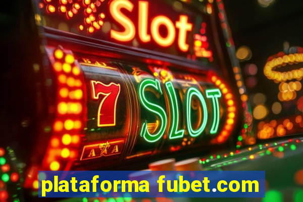 plataforma fubet.com