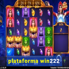 plataforma win222