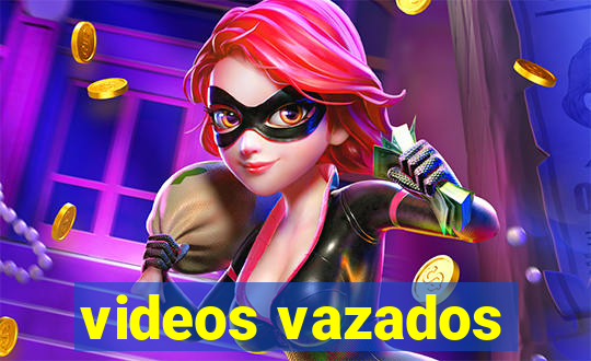 videos vazados