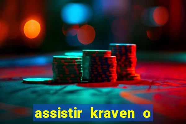 assistir kraven o caçador dublado