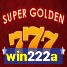 win222a