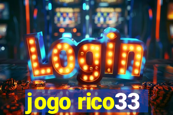 jogo rico33