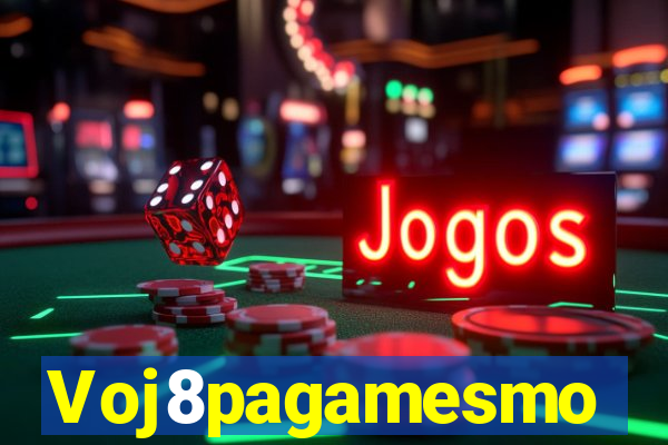 Voj8pagamesmo