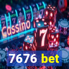 7676 bet