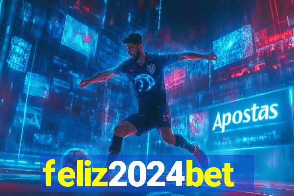 feliz2024bet