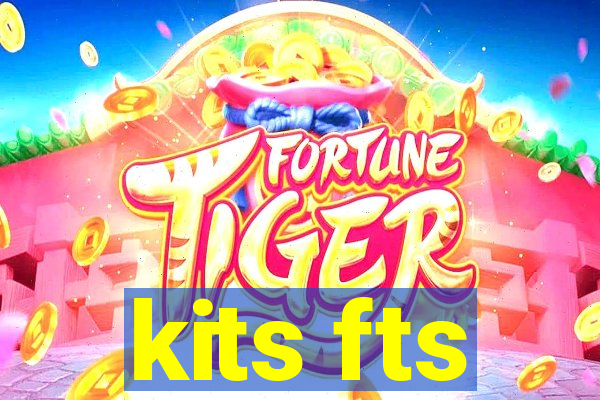 kits fts