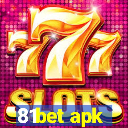 81bet apk