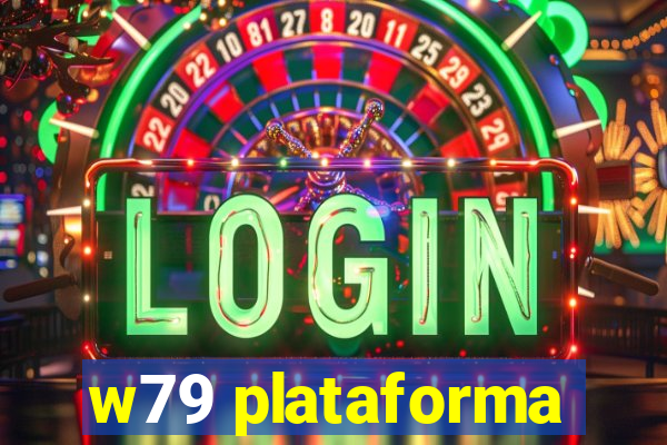 w79 plataforma