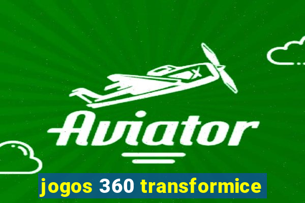 jogos 360 transformice