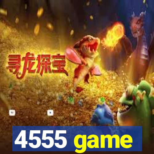 4555 game