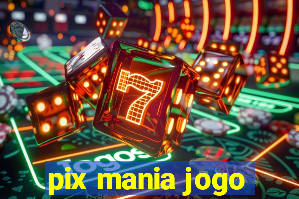 pix mania jogo