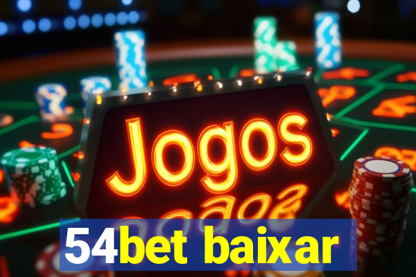 54bet baixar