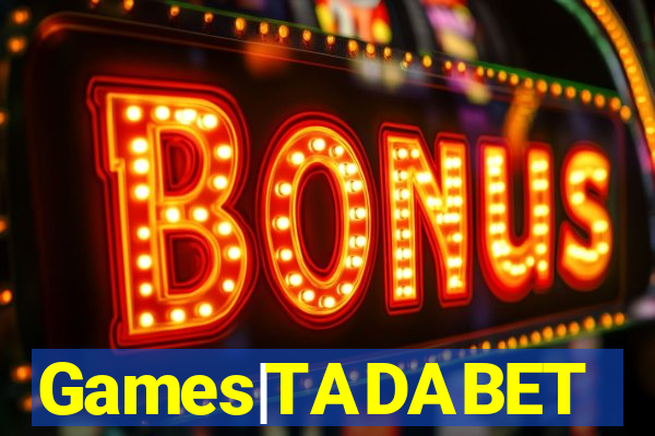 Games|TADABET