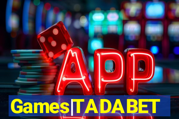 Games|TADABET