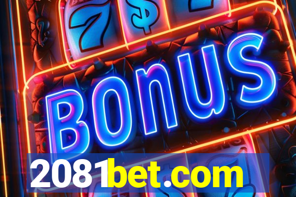 2081bet.com