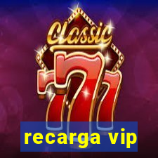 recarga vip