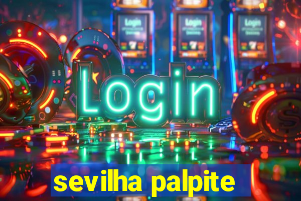 sevilha palpite