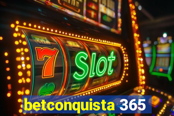 betconquista 365