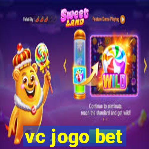 vc jogo bet