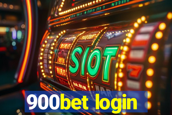 900bet login