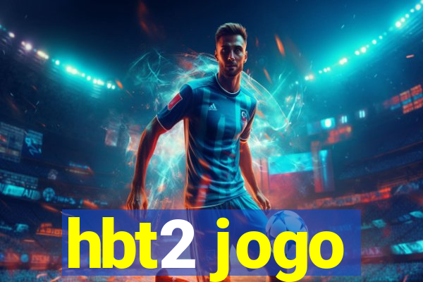 hbt2 jogo