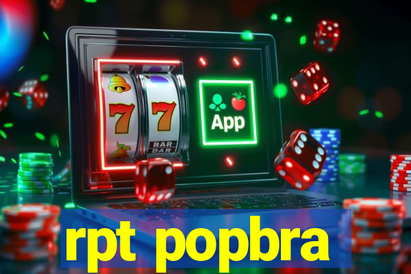 rpt popbra