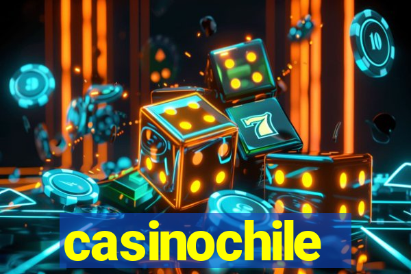 casinochile